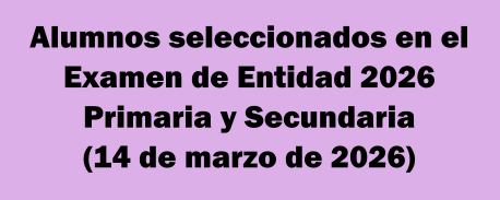 Alumnos ganadores del proceso de Primaria y Secundaria 2025-2026